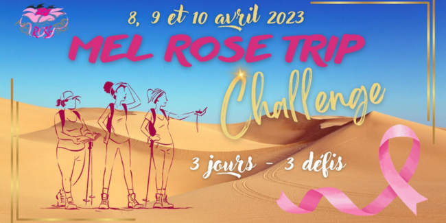 Participez au Mel Rose Trip Challenge à Angers