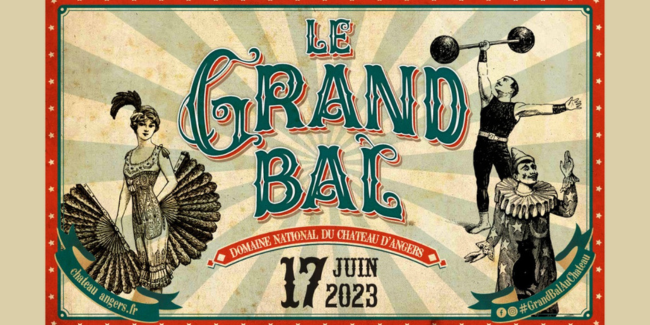 Le Grand Bal évènement festif au Château d'Angers