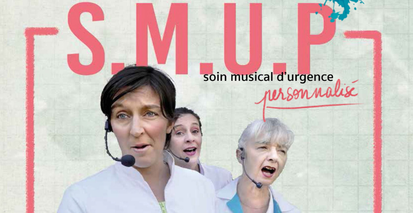 "Le S.M.U.P." spectacle du Festival Ça Chauffe 