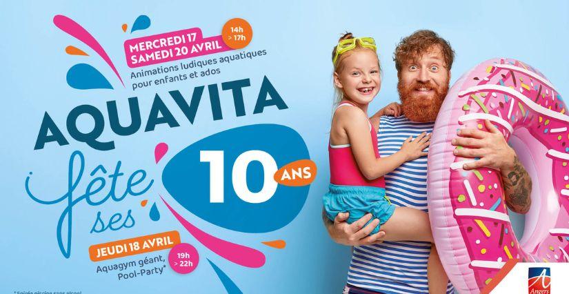  AquaVita fête ses 10 ans, animation aqualudique à Angers