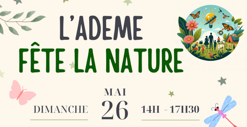 Venez célébrer la Fête de la Nature avec l'Ademe à Angers