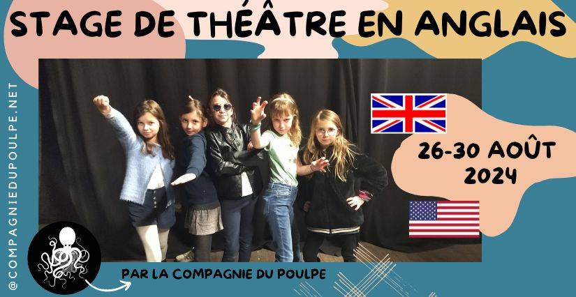 Stage de Théâtre avec La Compagnie du Poulpe à St-Mathurin-sur-Loire