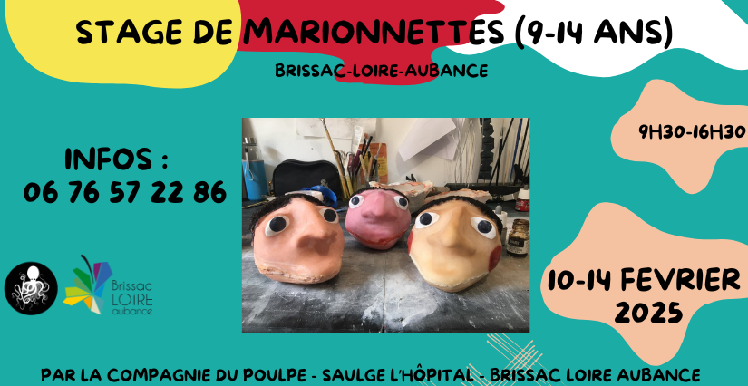 Stage de fabrication de marionnettes avec la Compagnie du Poulpe, à Brissac Loire Aubance