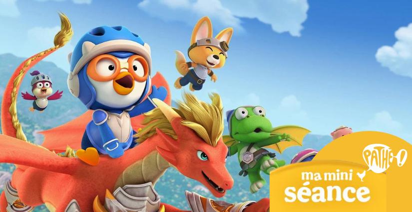 Ma mini-séance "Pororo et le Dragon géant" au cinéma Pathé Angers