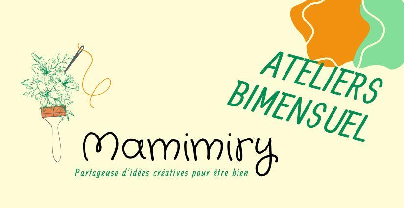 Ateliers créatifs parents-enfants avec Mamimiry à Brissac Loire Aubence