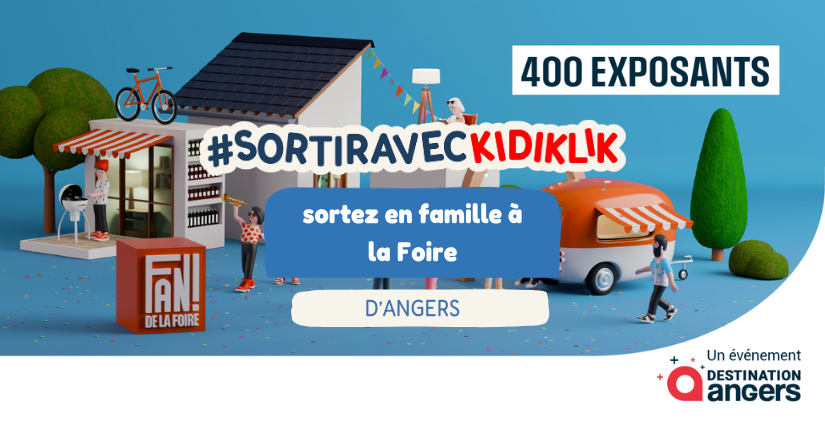 Visitez en famille la Foire d'Angers et ses 400 exposants !