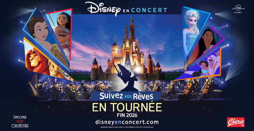 “Disney en Concert : Suivez vos rêves” à l'Arena Loire Trélazé à Angers